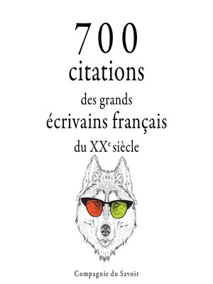 cover image of 700 citations des grands écrivains français du XXe siècle